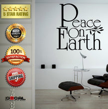Load image into Gallery viewer, Peace On Earth Saying Quotation Wall Decal Vinyl Sticker Mural Room Decor L1749