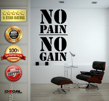 Load image into Gallery viewer, No Pain No Gain Lifting Weights Training Gym Athletics Body Building Physical Education Gymnasium Wall Vinyl Sticker Mural Room Decor L1788