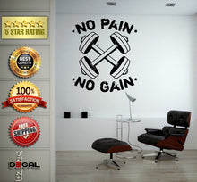 Load image into Gallery viewer, No Pain No Gain Lifting Weights Training Gym Athletics Body Building Physical Education Gymnasium Wall Vinyl Sticker Mural Room Decor L1790