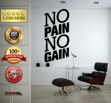 Load image into Gallery viewer, No Pain No Gain Lifting Weights Training Gym Athletics Body Building Physical Education Gymnasium Wall Vinyl Sticker Mural Room Decor L1805
