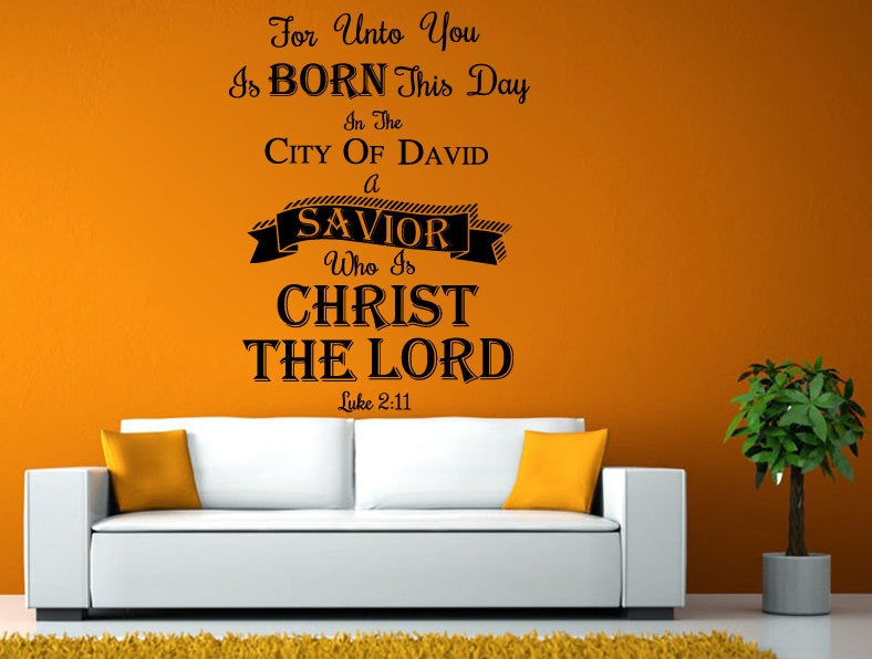 City Of David Savior Who Is Christ The Lord God Verse Quote Bible Luke 2:11 Wall or Window Sticker Decal Vinyl Fathead Mural Decor L1993