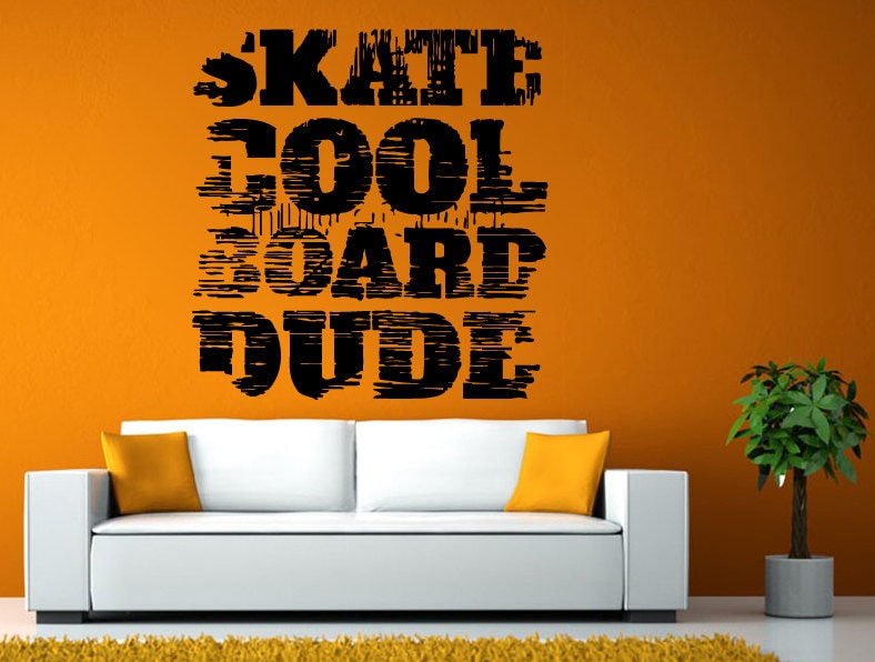 Skate Cool Board Dude Sport Awesome Words Wall or Window Sticker Decal Vinyl Fathead Mural Decor L1940