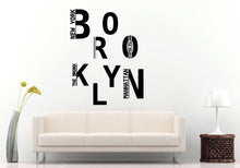 Load image into Gallery viewer, Brooklyn New York NYC Big Apple DIY Wall Stickers Decals Vinyl Mural Decor Art L2170