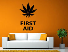 Load image into Gallery viewer, Weed Plant Smoking First Aid Relaxing Medical Wall Stickers Decals Vinyl Mural Decor Art L2138