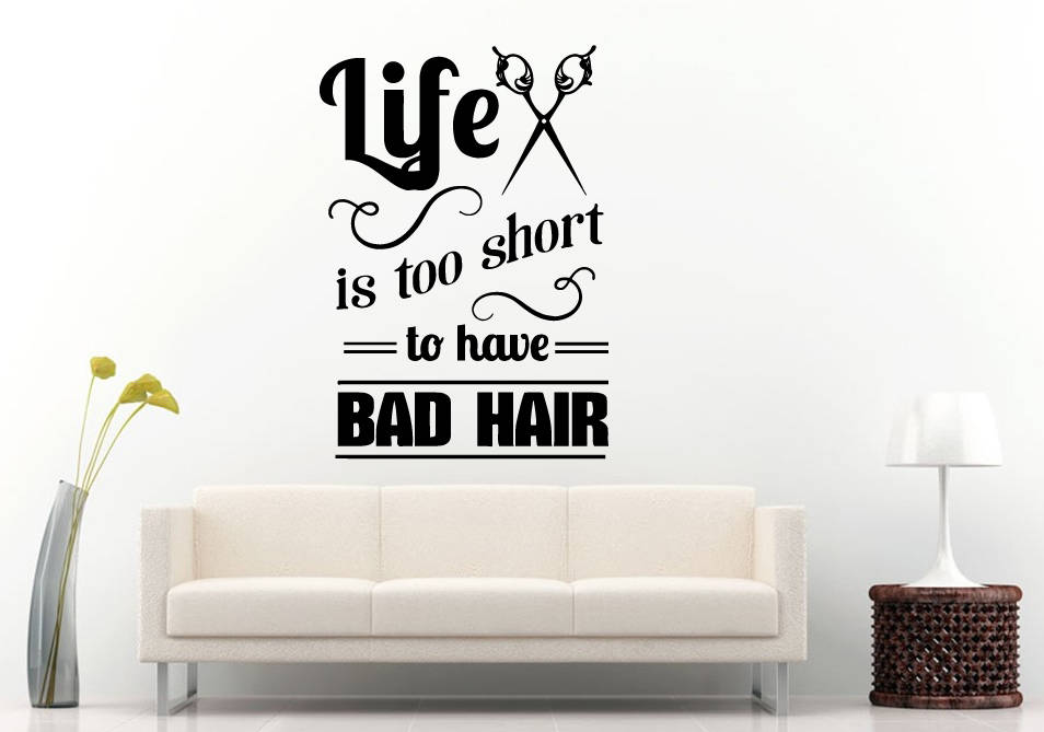 Life Short Boring Hair Barber Shop Hair Salon Scissors Salon Wall Sticker Decal Vinyl Mural Decor Art L2305