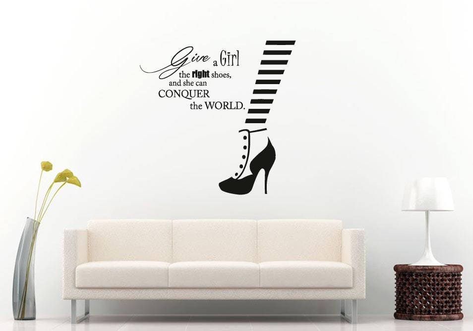 Give Girl Right Shoe She Conquer World Female Woman Fashion Heal Stockings Beauty Shop Room Wall Sticker Decal Vinyl Mural Decor Art L2391