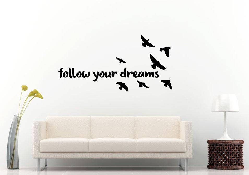 Follow Your Dreams Birds Flying Motivational Saying Words Room Wall Sticker Decal Vinyl Mural Decor Art L2416