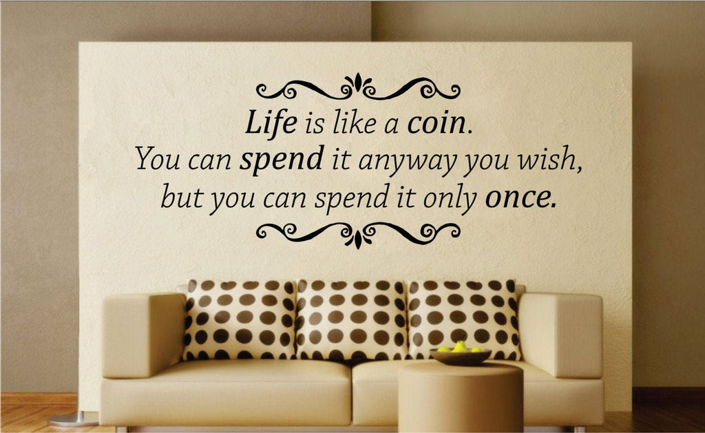 Life is a Coin New Vinyl Decal Design Sticker Decor – Motivational Wall Murals