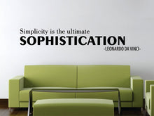 Load image into Gallery viewer, Da Vinci Sophistication Quote New Vinyl Wall Decal Sticker Decor – Motivational Wall Murals