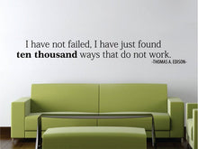 Load image into Gallery viewer, Thomas Edison Ten Thousand Ways Quote New Vinyl Wall Decal Sticker Decor – Motivational Wall Murals