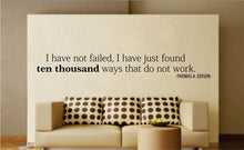 Load image into Gallery viewer, Thomas Edison Ten Thousand Ways Quote New Vinyl Wall Decal Sticker Decor – Motivational Wall Murals