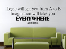 Load image into Gallery viewer, Albert Einstein Logic Quote New Vinyl Decal Sticker Decor Motivational Wall Murals Inspirational Quotes Positive Decal