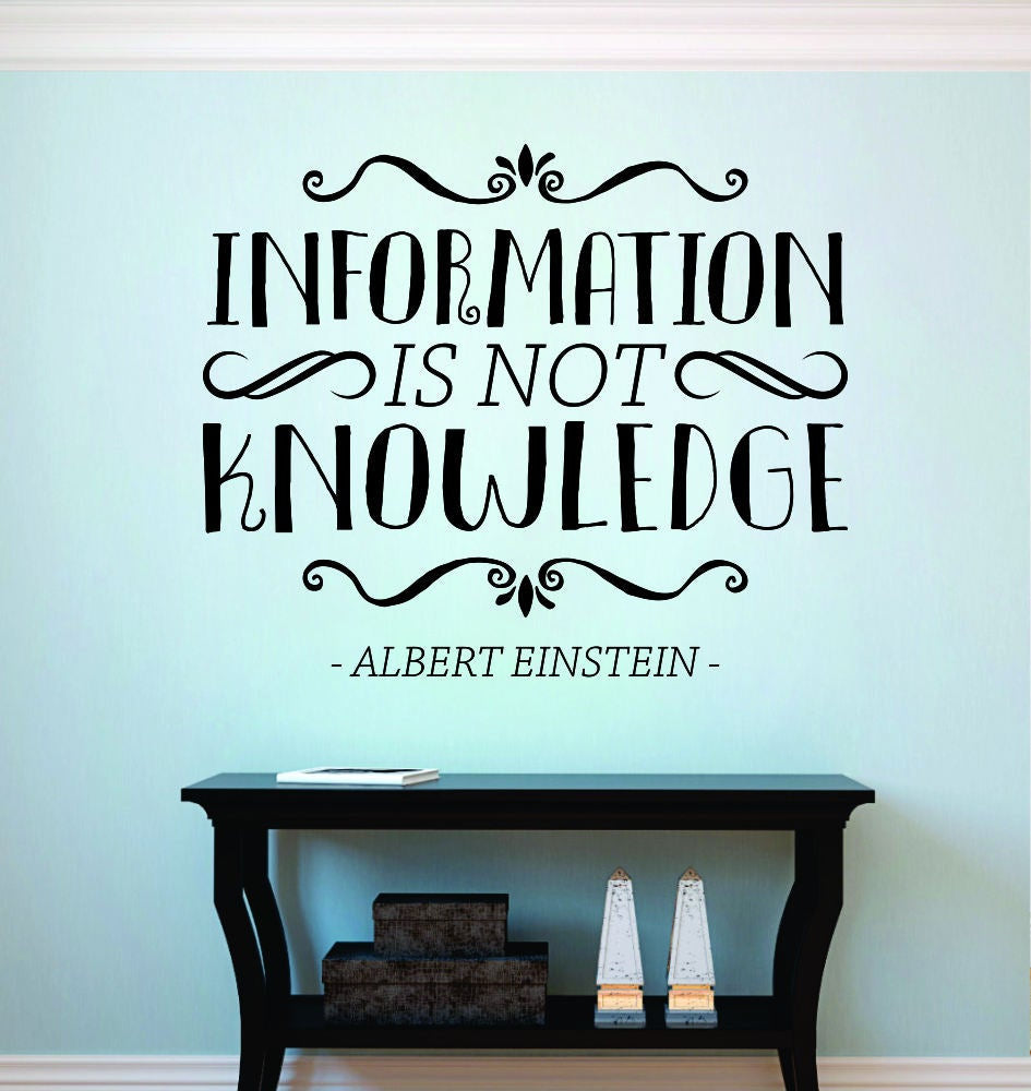 Information Is Not Knowledge Einstein Vinyl Wall Stickers Decor Quote Motivational Murals Art Wall Sticker Inspirational