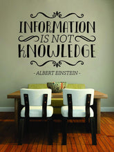Load image into Gallery viewer, Information Is Not Knowledge Einstein Vinyl Wall Stickers Decor Quote Motivational Murals Art Wall Sticker Inspirational