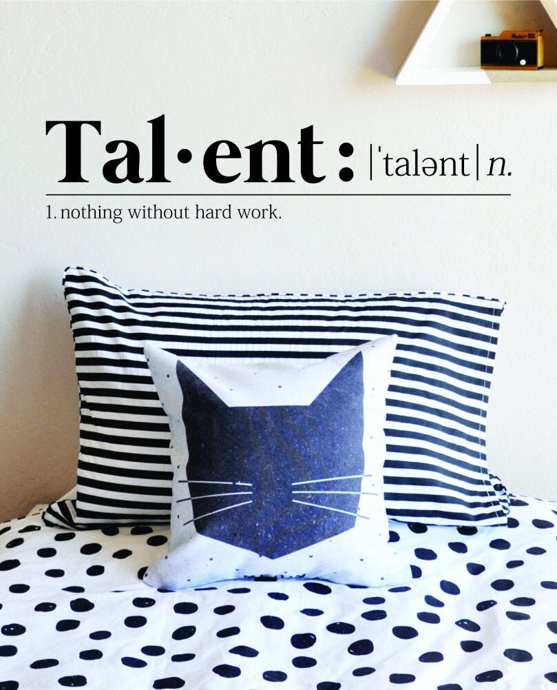 The Definition Of Talent Vinyl Decal Wall Sticker Decor – Motivational Wall Murals