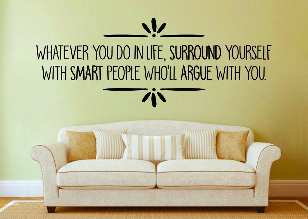 Whatever You Do In Life Vinyl Decal Wall Sticker Decor Quote – Motivational Wall Murals