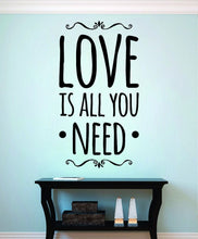 Load image into Gallery viewer, Love Is All You Need Vinyl Decal Wall Sticker Decor Quote – Motivational Wall Murals