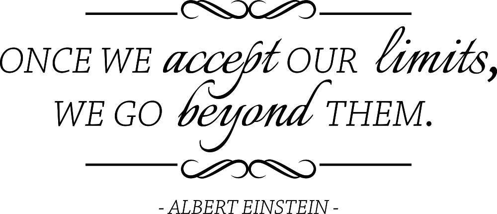 Once We Accept Our Limits Albert Einstein Vinyl Decal Wall Sticker Decor Motivational Murals Wall Sticker Inspirational