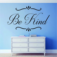 Load image into Gallery viewer, Be Kind Inspirational Vinyl Decal Wall Sticker Decor Quote Motivational Wall Murals ,Quote Wall Art Vinyl Decal Class room Words and Saying