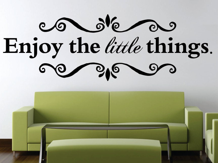 Enjoy the Little Things Quote New Vinyl Decal Design Sticker Decor – Motivational Wall Murals