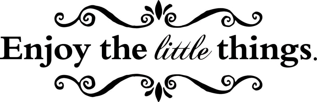 Enjoy the Little Things Quote New Vinyl Decal Design Sticker Decor – Motivational Wall Murals