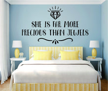 Load image into Gallery viewer, She Is More Precious Than Jewels Inspiring Vinyl Wall Sticker Quote Motivational Murals wall stickers for girls bedroom