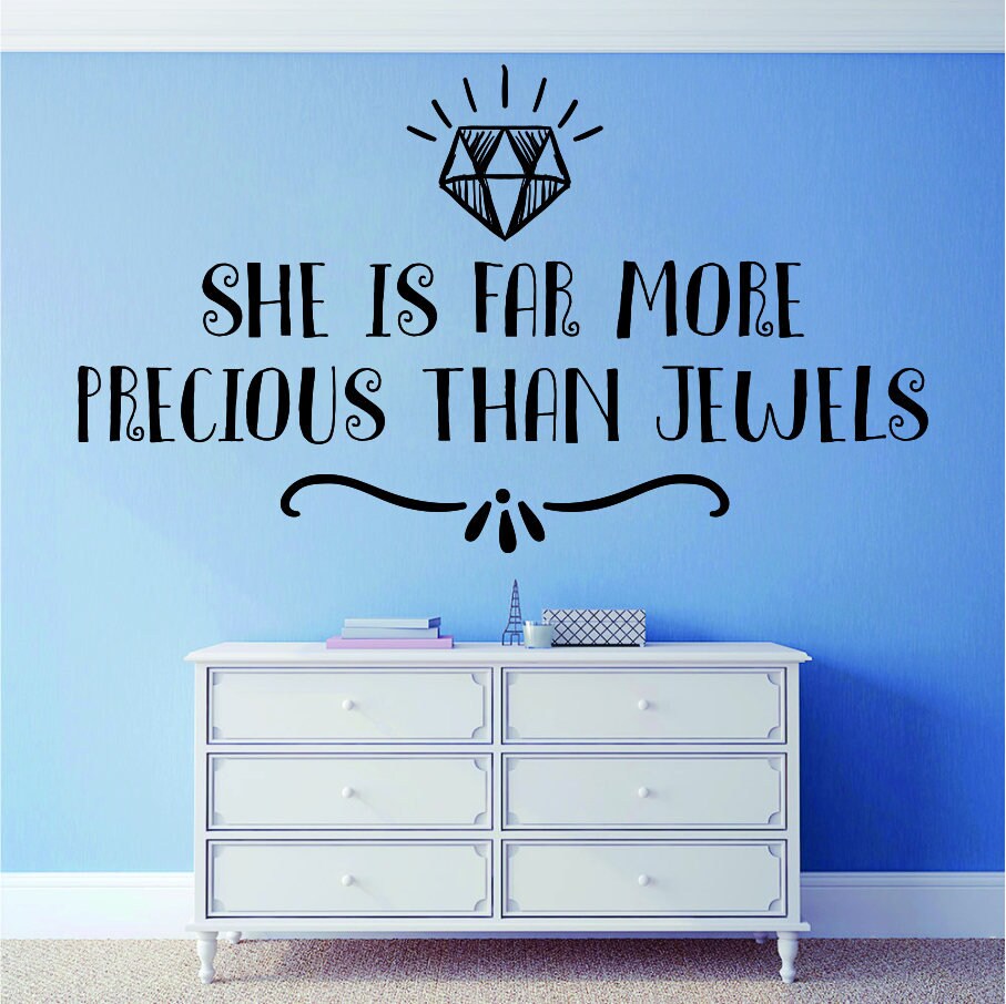 She Is More Precious Than Jewels Inspiring Vinyl Wall Sticker Quote Motivational Murals wall stickers for girls bedroom