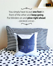 Load image into Gallery viewer, You Simply Have To Keep Going George Lucas Vinyl Decal Wall Sticker Decor Quote – Motivational Wall Murals