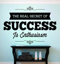 Load image into Gallery viewer, The Real Secret of Success Vinyl Decal Wall Sticker Decor Quote – Motivational Wall Murals