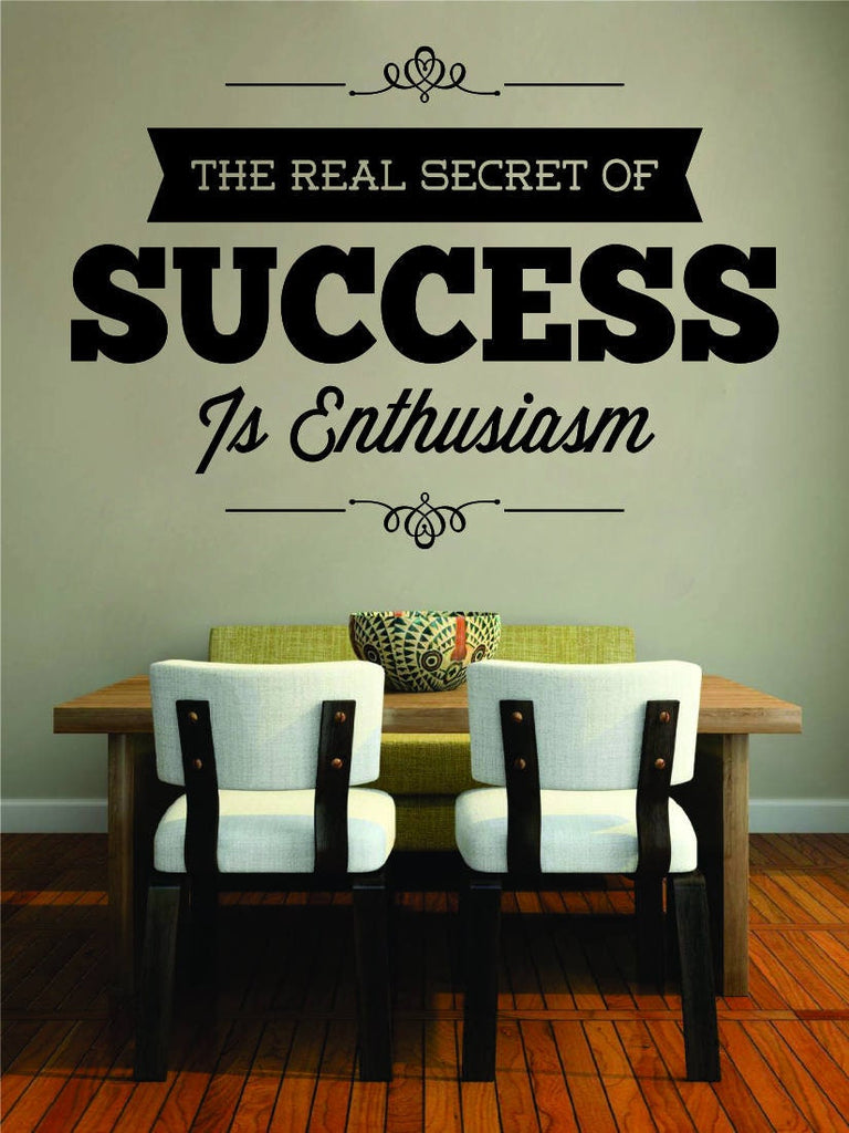 The Real Secret of Success Vinyl Decal Wall Sticker Decor Quote – Motivational Wall Murals