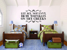 Load image into Gallery viewer, Let Age Not Envy Inspiring Vinyl Decal Wall Sticker Decor Quote – Motivational Wall Murals, decorations for bedroom women, wall decor
