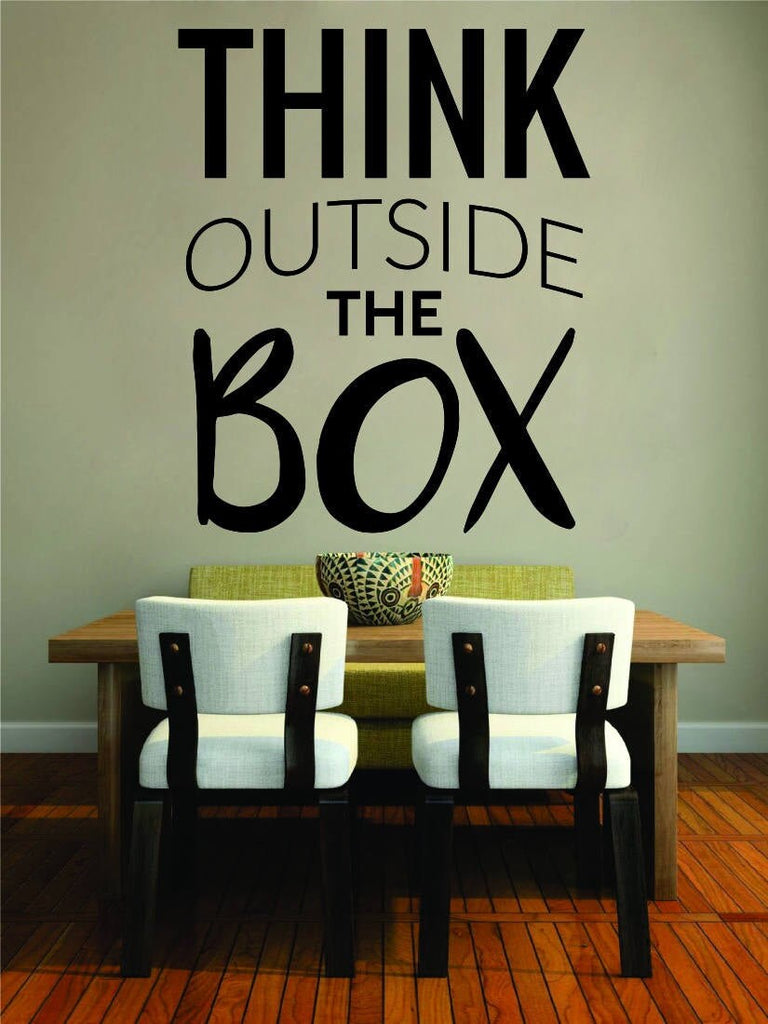 Think Outside the Box Vinyl Decal Wall Sticker Decor Quote – Motivational Wall Murals