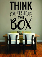 Load image into Gallery viewer, Think Outside the Box Vinyl Decal Wall Sticker Decor Quote – Motivational Wall Murals