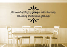 Load image into Gallery viewer, The Secret of Staying Young Vinyl Decal Wall Sticker Decor Quote – Motivational Wall Murals