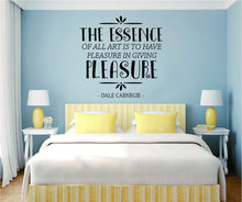 Load image into Gallery viewer, The Essence Of All Art Dale Carnegie Vinyl Decal Wall Sticker Decor Quote – Motivational Wall Murals