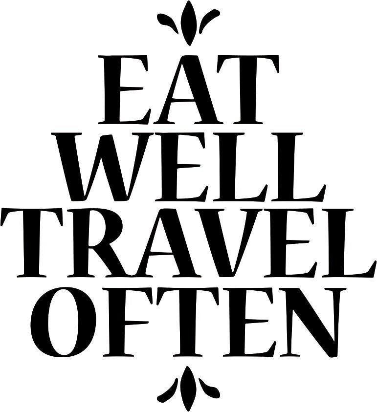 Eat Well Travel Often Wall Decal Quote New Vinyl Decal Sticker Decor – Motivational Wall Murals