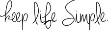Load image into Gallery viewer, Keep Life Simple Decal New Quote Design Vinyl Sticker Decor – Motivational Wall Murals