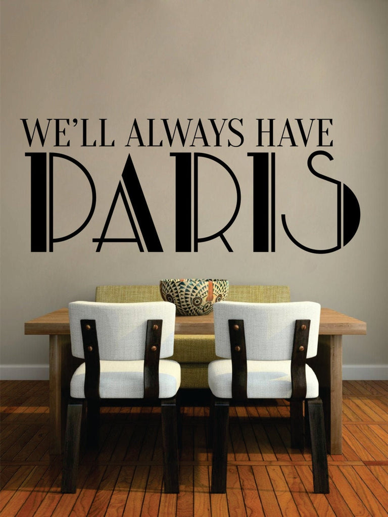 Paris Quote New Vinyl Decal Design Sticker Decor – Motivational Wall Murals