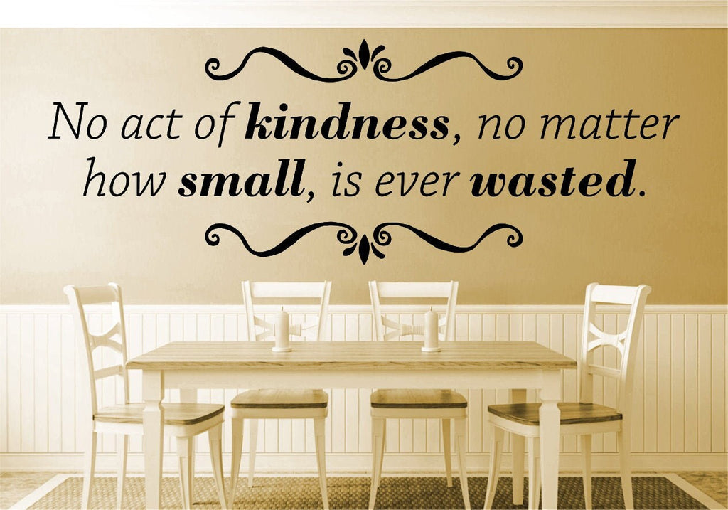 No Act Of Kindness Is Ever Wasted Inspiring Vinyl Decals Wall Stickers Quote – Motivational Murals, for girls bedroom