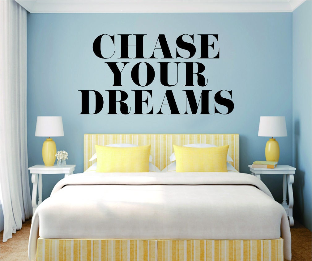 Chase Your Dreams Inspirational Vinyl Decal Wall Sticker Decor Quote – Motivational Wall Murals, decorations for bedroom women