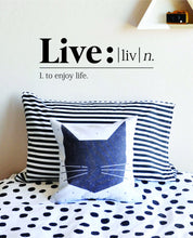 Load image into Gallery viewer, The Definition Of Live Vinyl Decal Wall Sticker Decor – Motivational Wall Murals