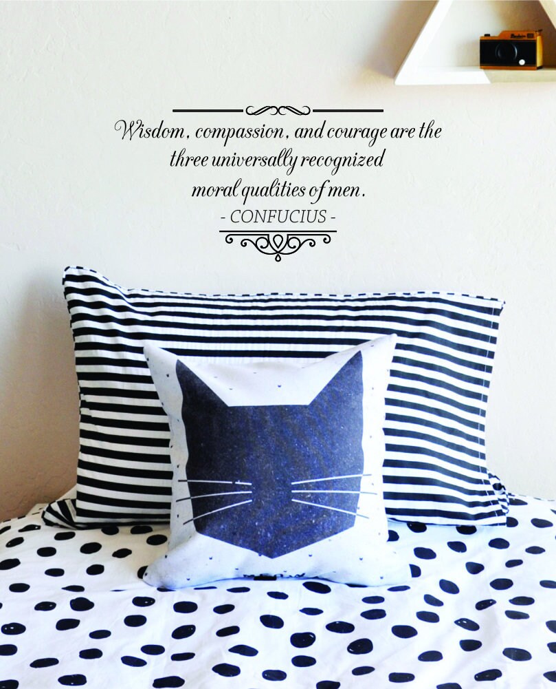 Confucius Wisdom Compassion And Courage Vinyl Decal Wall Sticker Decor Quote – Motivational Wall Murals