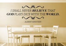 Load image into Gallery viewer, I Shall Never Believe Albert Einstein Vinyl Wall decals Quote Motivational Murals Art Wall Sticker Inspirational Quotes