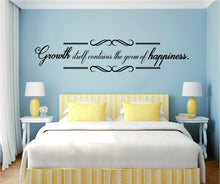 Load image into Gallery viewer, Growth Itself Contains The Germ Of Happiness Motivational Vinyl Decal Wall Sticker Decor Quote – Motivational Wall Murals