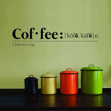 Load image into Gallery viewer, The Definition Of Coffee Vinyl Decal Wall Sticker Decor – Motivational Wall Murals