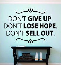 Load image into Gallery viewer, Dont Give Up Dont Lose Hope Vinyl Decal Wall Sticker Decor Quote – Motivational Wall Murals