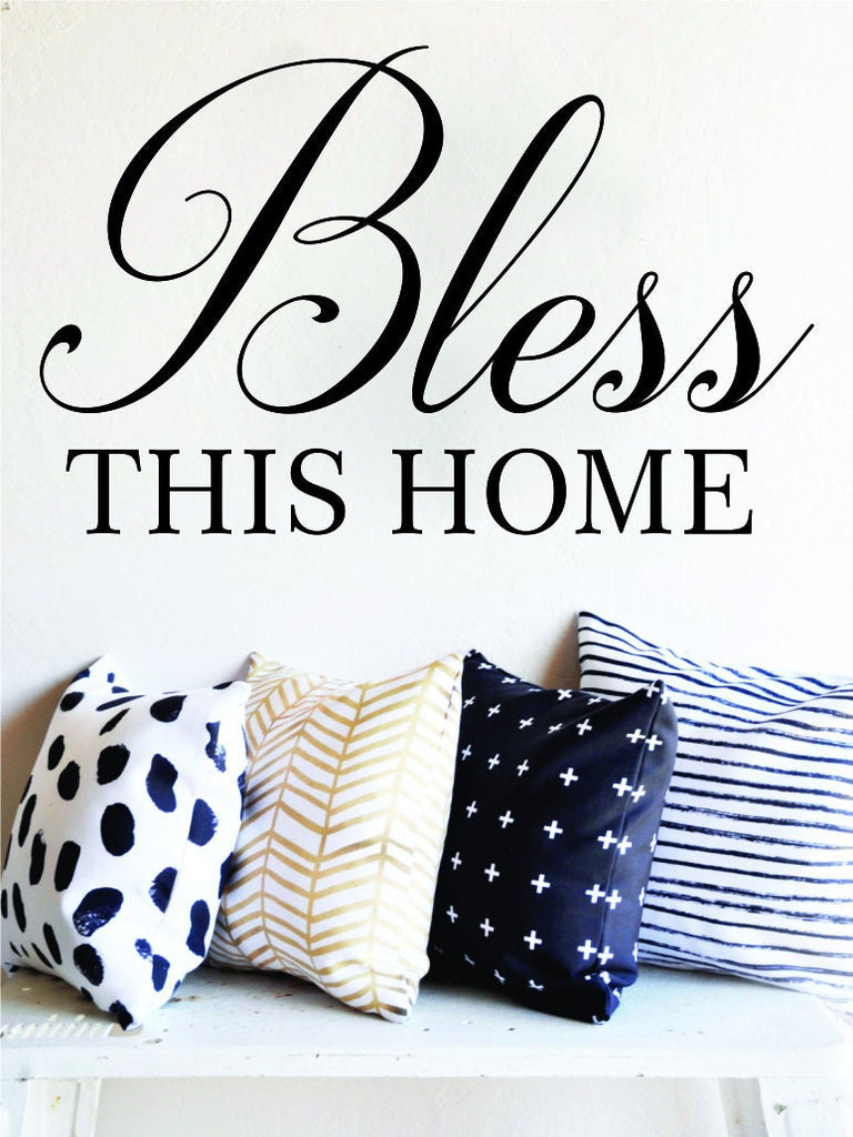 Bless This Home Inspirational Vinyl Decal Wall Sticker Decor Quote Motivational Wall Murals Decal Blessed Stickers Handwriting Art Letters