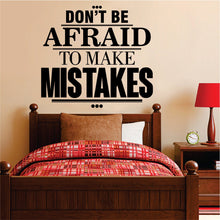 Load image into Gallery viewer, Dont Be Afraid of Mistakes Quote New Vinyl Decal Design Sticker Decor – Motivational Wall Murals