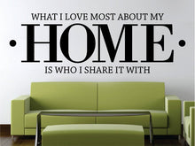 Load image into Gallery viewer, Home Love Sharing New Vinyl Decal Design Sticker Decor – front door decor, house decor, decals stickers Motivational Wall Murals