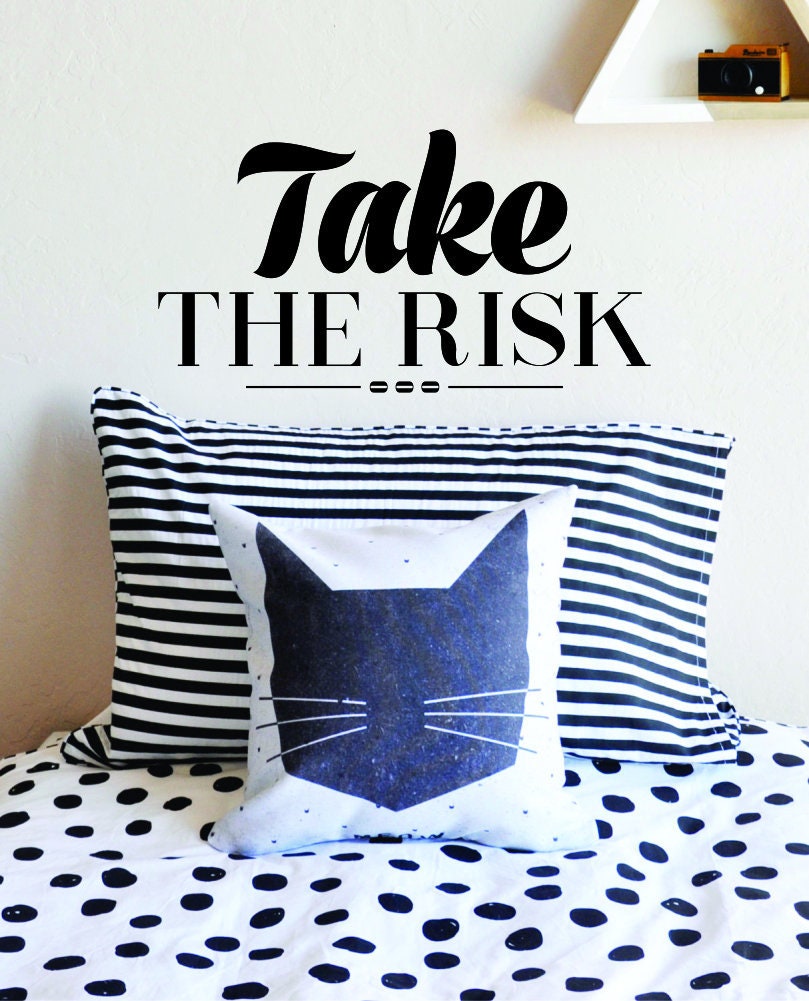 Take The Risk Motivational Vinyl Decal Wall Sticker Decor Quote – Motivational Wall Murals